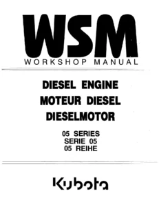 Kubota 05 Series Diesel Engines Workshop Manual Multilingual - D905-B D1005-B V1205-B V1305-B D1105-B V1505-B Service Repair PDF