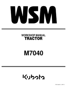 Kubota M7040 Tractor Workshop Manual - Full WSM Service & Repair Guide PDF