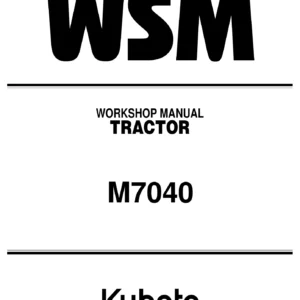 Kubota M7040 Tractor Workshop Manual - Full WSM Service & Repair Guide PDF