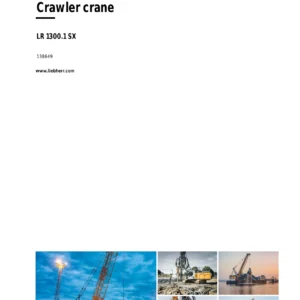 Liebherr LR 1300.1 SX Crawler Crane Operator's Manual - Serial 138649 (2022)