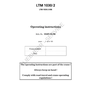 Liebherr LTM 1030-2 Telescopic Boom Mobile Crane Operating Instructions Manual PDF