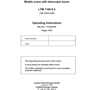 Liebherr LTM 1100-5.2 Mobile Crane Operating Instructions Manual - BAL 17102-02-02