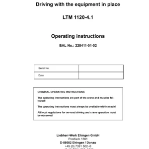 Liebherr LTM 1120-4.1 Driving with Equipment in Place Operating Instructions - BAL 228411-01-02