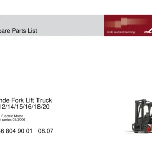 Linde E12 E14 E15 E16 E18 E20 Electric Forklift Spare Parts List - 386 804 90 01