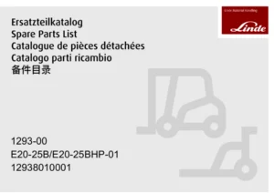Linde E20-25B & E20-25BHP-01 Series 1293-00 Spare Parts Catalogue – 12938010001 PDF Download
