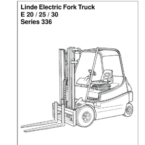 Linde E20 E25 E30 Series 336 Electric Fork Truck Service Training Manual