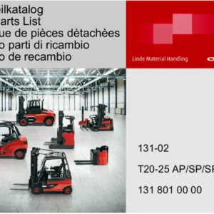 Linde T20 T25 AP SP SPB ion Forklift Spare Parts Catalogue 131-02 - Illustrated Parts List PDF
