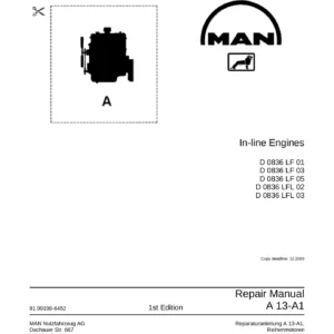 MAN D0836 LF01 LF03 LF05 LFL02 LFL03 Repair Manual A13-A1 - 81.99198-6452 PDF Download