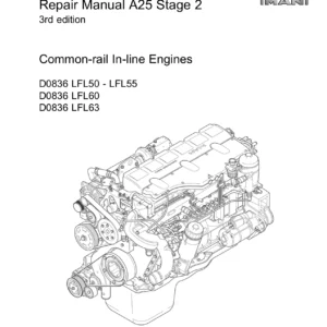 MAN D0836 LFL50-LFL55 LFL60 LFL63 Common-Rail Diesel Engine Repair Manual - A25 Stage 2 (3rd Edition)