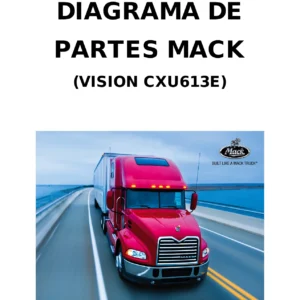 Mack Vision CXU613E — Catálogo de Partes con Diagramas Explosionados (Español)