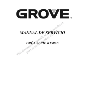 Manual de Servicio Grúa Grove RT500E - Modelos RT525E y RT530E - Descarga PDF