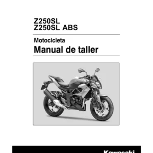 Manual de Taller Kawasaki Z250SL y Z250SL ABS 2014-2016 - Guía Completa de Reparación y Mantenimiento