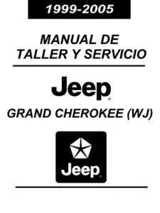 Manual de Taller y Servicio Jeep Grand Cherokee WJ 1999-2005 - Descarga PDF