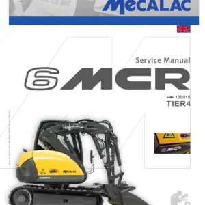 Mecalac 6MCR Tier4 Service Manual 2017 - 6MCR Excavator Full Workshop PDF