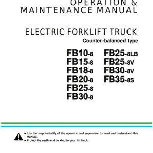 Mitsubishi Logisnext FB10-8 FB15-8 FB18-8 FB20-8 FB25-8 FB30-8 FB35-8S Electric Forklift Operation & Maintenance Manual - PDF