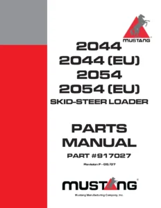 Mustang 2044 2054 (EU) Skid-Steer Loader Parts Manual 917027 - Instant PDF Download