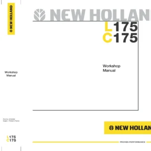 New Holland L175 & C175 Skid Steer Loader Workshop Manual - 87630289 PDF Download