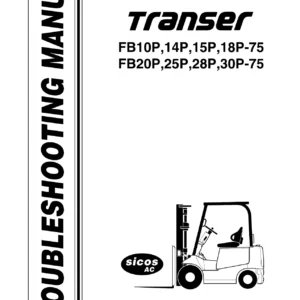Nichiyu FB10P FB14P FB15P FB18P FB20P FB25P FB28P FB30P 75 Series Forklift Troubleshooting Manual - SICOS-AC Diagnostic PDF