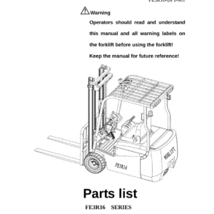 Noblelift FE3R16 Battery Counterbalanced Forklift Truck Parts List PDF Download