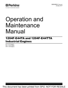 Perkins 1204F-E44TA 1204F-E44TTA Industrial Engines Operation & Maintenance Manual - SEBU9063-03
