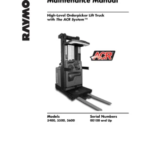 Raymond 5400 5500 5600 High-Level Orderpicker Maintenance Manual - ACR System (1031794C)