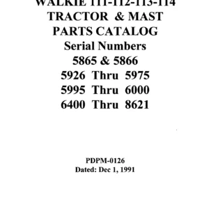 Raymond Walkie 111 112 113 114 Tractor & Mast Parts Catalog PDPM-0126 1991 PDF