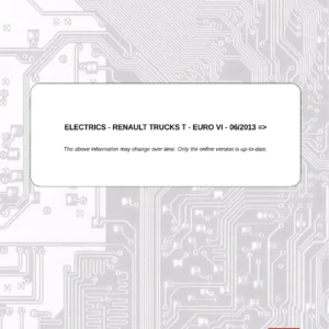 Renault Trucks T Euro VI Electrical Workshop Manual - Wiring Diagrams, CAN Bus & Connector Pinouts PDF