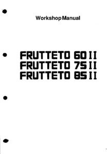 SAME Frutteto 60 II, 75 II, 85 II Tractor Workshop Manual - Complete PDF Repair Guide