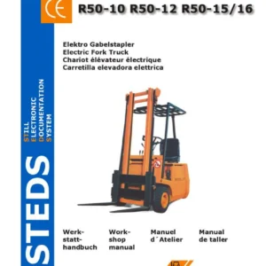 STILL R50-10 R50-12 R50-15 R50-16 Electric Forklift Workshop Manual 2002