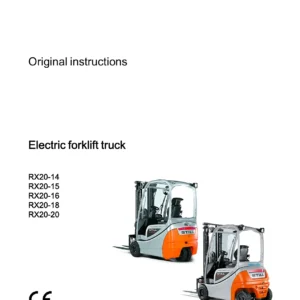 STILL RX20-14 RX20-15 RX20-16 RX20-18 RX20-20 Electric Forklift Operating Instructions Manual 2016