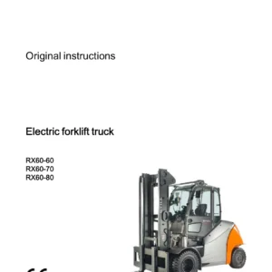 STILL RX60-60 RX60-70 RX60-80 Electric Forklift Truck Operator Manual - 56358042501 PDF