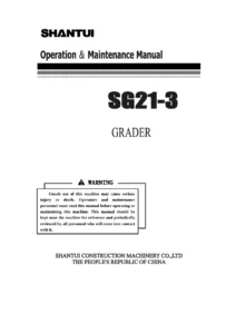 Shantui SG21-3 Motor Grader Operation & Maintenance Manual - PDF Download