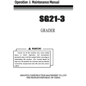 Shantui SG21-3 Motor Grader Operation & Maintenance Manual - PDF Download