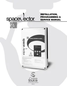 SpaceVector SV200 Series Drive Installation, Programming & Service Manual