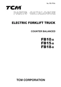 TCM FB10-8 FB15-8 FB18-8 Electric Forklift Parts Catalogue PB-7P0A