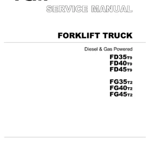 TCM FD35T9-FD45T9 & FG35T2-FG45T2 Forklift Truck Service Manual - Diesel & Gas PDF