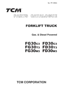 TCM FG30 FD30 Series Forklift Truck Parts Catalog PF-2B8G - Gas & Diesel FG30C3 FD30C3 FG30T3 FD30T3 FG30W3 FD30W3 - English Japanese PDF