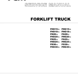 TCM FHD FHG FD FG 15-30 T3 Series Forklift Service Manual 2007