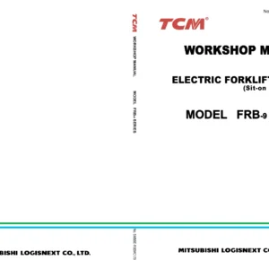 TCM FRB-9 Series Electric Reach Truck Workshop Manual - Mitsubishi Logisnext Sit-On Reach Type Service & Repair PDF