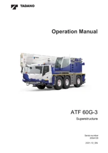 Tadano Faun ATF 60G-3 Superstructure Operation Manual 2021 - Serial 2064139