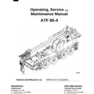 Tadano Faun ATF 80-4 Operating, Service and Maintenance Manual - PDF Download