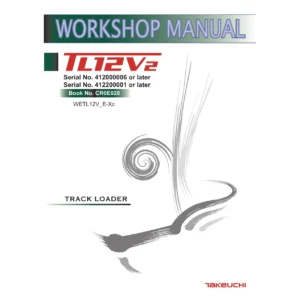 Takeuchi TL12V2 Track Loader Workshop Manual - CR0E028