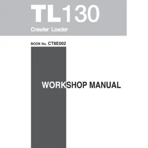 Takeuchi TL130 Crawler Loader Workshop Manual CT8E002 - PDF Download