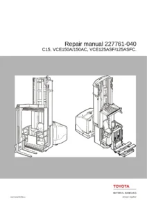 Toyota BT C15 VCE150A VCE150AC VCE125ASF VCE125ASFC Repair Manual 227761-040